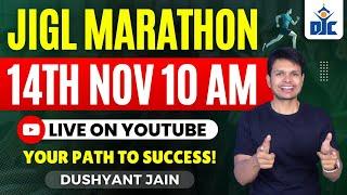 JIGL REVISION MARATHON | DUSHYANT JAIN | DJC INDORE 40 Marks - New & Old Syllabus