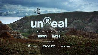 The unReal Movie Official Trailer - A 4K Mountain Bike Film