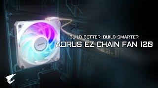 AORUS EZ CHAIN FAN - Build better. Build smarter. | Official Trailer