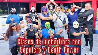 Clases de lucha libre con SEPULCRO y DEATH POWER