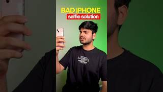 iPhone BAD Selfie Solution!