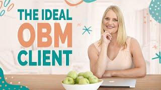 How to Identify the Ideal OBM Client (My JUICIEST tips for business growth and security! )