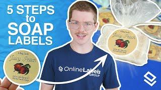 Making Soap Packaging & Labels for Soap in 5 STEPS! | OnlineLabels