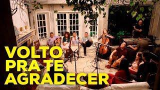 ACÚSTICO NOVO TEMPO - VOLTO PRA TE AGRADECER