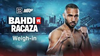 LUCAS BAHDI VS. RYAN JAMES RACAZA WEIGH IN LIVESTREAM