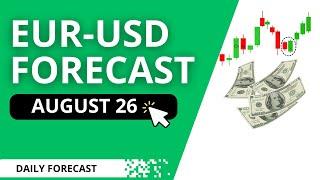 EUR USD Daily Forecast for August 26, 2024