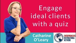 Use a quiz funnel to attract, engage and convert ideal clients