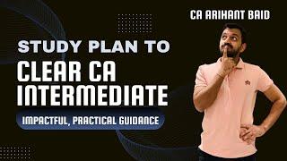 Study plan for CA Intermediate January 2025 exams | Simple and effective