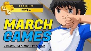 Playstation Plus Extra & Premium Games March 2025 - All Games + Platinum Difficulty & Time