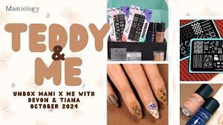 UNBOXING:  Mani x Me Gets Cuddly with Teddy & Me - October 2024 Collection