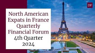 North American Expats in France Quarterly Financial Forum: Money Logistics-Banking and Daily Issues