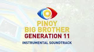 "Pinoy Ako" Instrumental | Pinoy Big Brother Gen11 Official Soundtrack