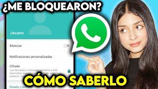 Cómo Saber si Te han BLOQUEADO en Whatsapp 2024