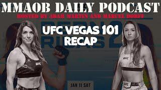 UFC Vegas 101: Dern vs. Ribas 2 Recap MMAOB Daily Podcast For January 12th