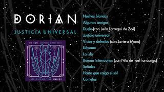 DORIAN - JUSTICIA UNIVERSAL (FULL ALBUM)