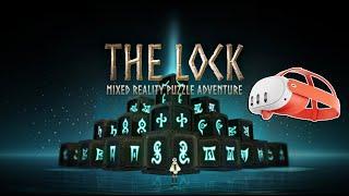 THE LOCK: Mixed Reality Puzzle Adventure | PREVIEW PURE VR GAMEPLAY MECHANICS | META QUEST