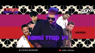 DONZ Party Mix Vol 12 - Tamil Trap Mix V1