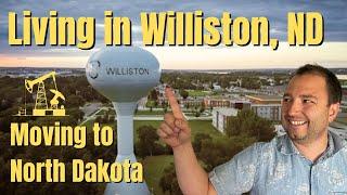 Living in Williston, North Dakota