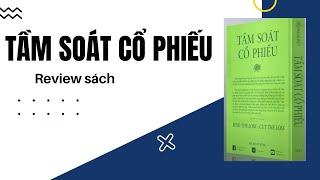 Review sách TẦM SOÁT CỔ PHIẾU, tác giả Trường Money - Phần 1