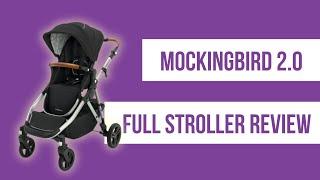 Mockingbird 2.0 Stroller Full Review