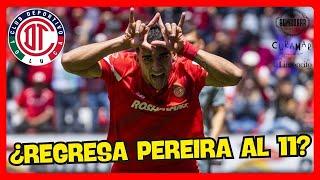 ¿Regresa Pereira al 11? 