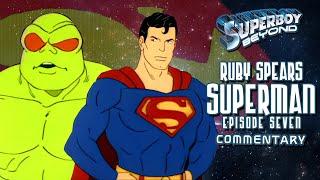 Ruby Spears' Superman (The Hunter) Commentary - Superboy: Beyond