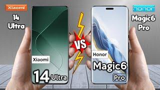 Xiaomi 14 Ultra Vs Honor Magic 6 Pro - Full Comparison  Techvs