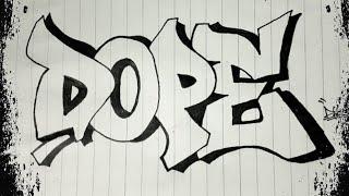 Graffiti Tutorials-How to draw graffiti-DOPE#2