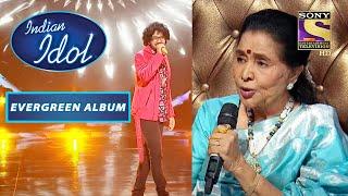 Asha Ji ने बताई इस Song के पीछे की Hidden Story | Indian Idol | Evergreen Album