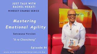 Mastering Emotional Agility || Just Talk With Rachel Ep.91