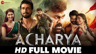 आचार्य Acharya | Ram Charan, Chiranjeevi, Kajal Aggarwal, Pooja Hegde, Mahesh Babu | Full Movie 2022