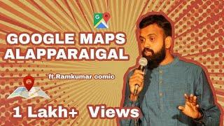 Google Maps Parithabangal |  Tamil(தமிழ்) Stand-Up Comedy | Ramkumar Comic | Eng Subs | 150K Views