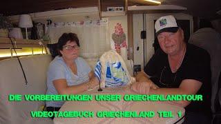 Videotagebuch Griechenland | Vorbereitungen für die Griechenland Reise | Teil 1