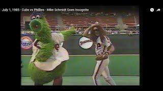 July 1, 1985 - Mike Schmidt Goes Incognito, Cubs at Phillies
