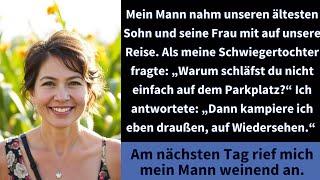 Mein Mann nahm unseren ältesten Sohn und seine Frau mit auf unsere Reise. Als meine Schwiegertochter