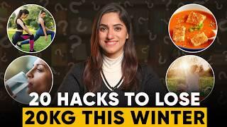 20 HACKS to LOSE WEIGHT fast this Winters | By GunjanShouts