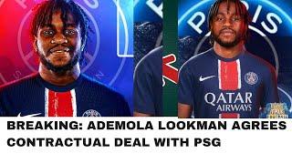 Ademola Lookman to PSG|| Ademola Lookman Agree A Transfer Deal With Paris Saint Germain