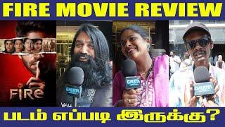 படம் சும்மா fire ah இருக்கு || Fire Movie Public Review || Galatta Pasanga || Bala