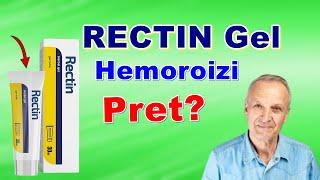 RECTIN Hemoroizi Pret Crema Rectin Gel Prospect Rectin Farmacia Pret Unguent