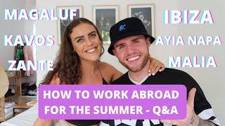 HOW TO WORK ABROAD FOR THE SUMMER - Q+A