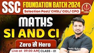 SSC Selection Post Maths Class 2024 | SI AN CI #1 | SSC CGL, CHSL, CPO 2024 | Maths By Ravinder Sir