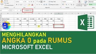 Cara Menghilangkan Angka Nol pada Rumus Excel | Belajar Microsoft Excel