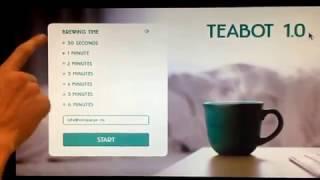 Company-X developer Marcel demonstrates his Teabot 1.0