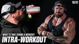 Intra-Workout Supplementation  | 10/31