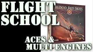 Wargaming in MiniatureBlood Red SkiesFlight Schoolpt 5 Aces and Multi Engine