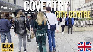 Coventry City Centre Walking Tour in 4K - United Kingdom 