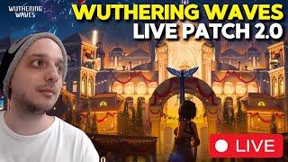 Wuthering Waves LIVE DI PRESENTAZIONE Patch 2.0 | Rinascita - Nuovi Codici