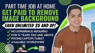 Get Paid To Remove Image Background | Part Time Job At Home