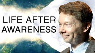 Life After Awareness | Do You Let The Universe Take Control? with Eckhart Tolle