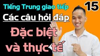 Tiếng Trung giao tiếp hay và thực tế phần 15